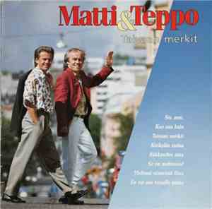 Matti Ja Teppo - Taivaan Merkit