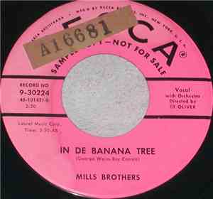 Mills Brothers - In De Banana Tree / The Knocked Out Nightingale