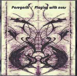 Paregorik / Playing With Nuns - Untitled