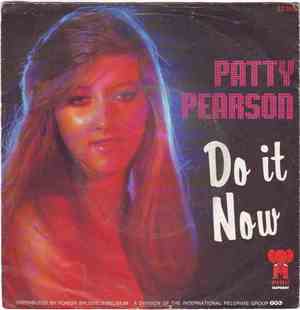 Patty Pearson - Do It Now