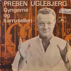 Preben Uglebjerg - Gyngerne Og Karrusellen