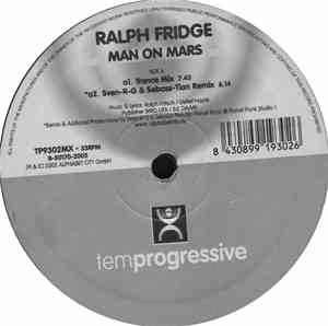 Ralph Fridge - Man On Mars