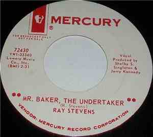 Ray Stevens - Mr. Baker, The Undertaker / The Old English Surfer