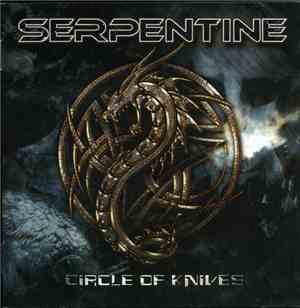Serpentine  - Circle Of Knives