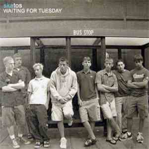 Skatos - Waiting For Tuesday