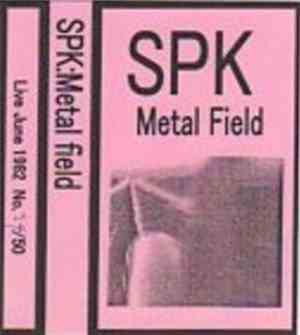 SPK - Metal Field