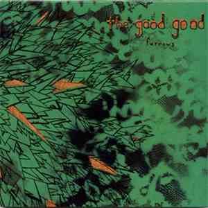 The Good Good - Furrows
