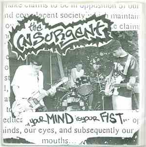 The Insurgent / Contra  - Your Mind Is Your Fist
