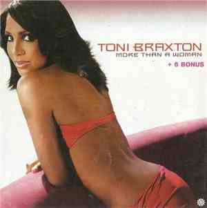 Toni Braxton - More Than A Woman + 6 Bonus