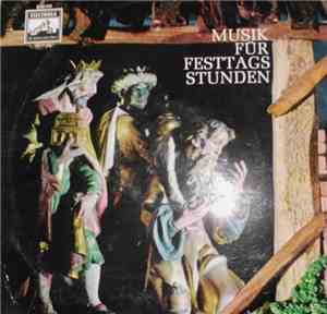 Various - Musik Für Festtagsstunden