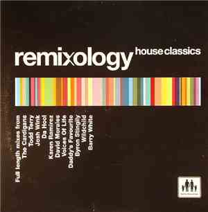 Various - Remixology - House Classics