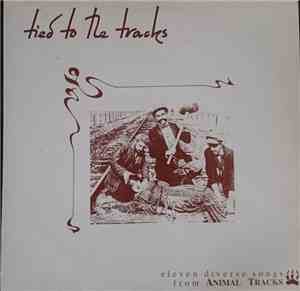 Various - Tied To The Tracks
