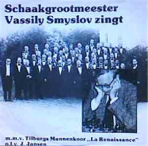 Vassily Smyslov - Schaakgrootmeester Vassily Smyslov Zingt