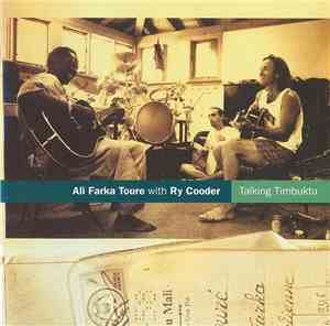 Ali Farka Touré With Ry Cooder - Talking Timbuktu