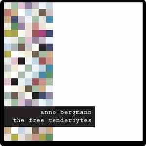 Anno Bergmann - The Free Tenderbytes