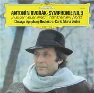 Antonín Dvořák, Chicago Symphony Orchestra, Carlo Maria Giulini - Symphonie ...