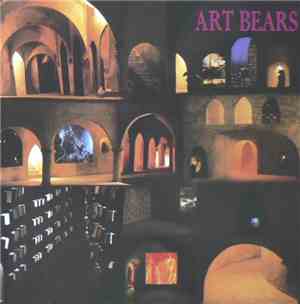 Art Bears - Hopes And Fears