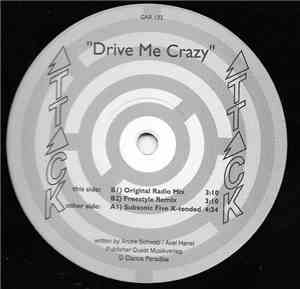 Attack - Drive Me Crazy