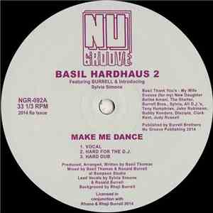 Basil Hardhaus 2 - Make Me Dance
