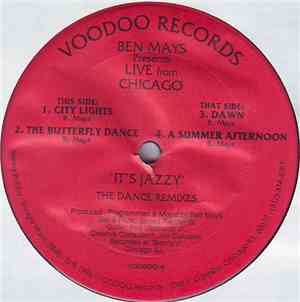 Ben Mays - It's Jazzy (The Dance Remixes)