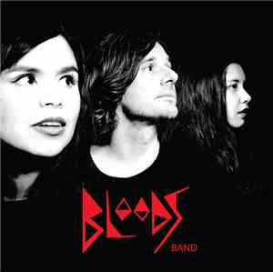 Bloods  - Work It Out
