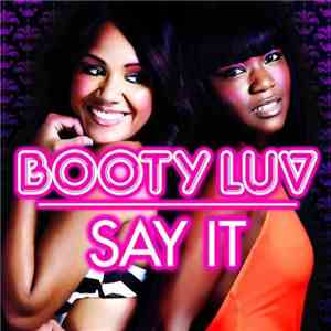 Booty Luv - Say It