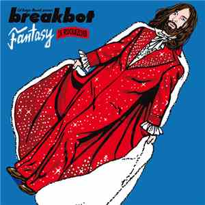 Breakbot - Fantasy