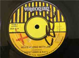 Brent Dowe and Ray I - Move Along With Jim