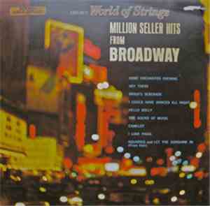 Carlini's World Of Strings - Million Seller Hits From Broadway