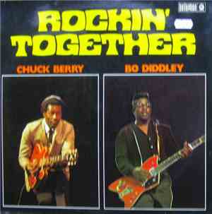 Chuck Berry / Bo Diddley - Rockin' Together