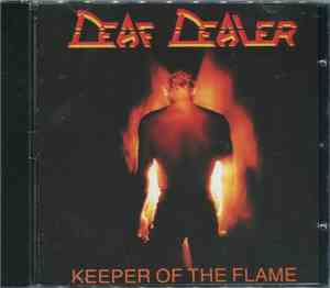 Deaf Dealer - Keeper Of The Flame