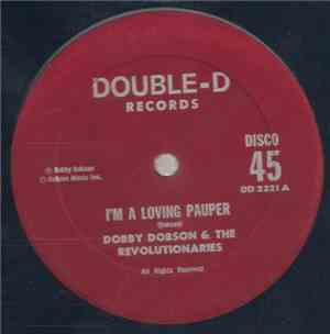 Dobby Dobson & The Revolutionaries - I'm A Loving Pauper / Oh So Lonely