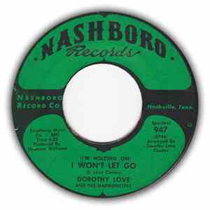 Dorothy Love And The Harmonettes - (I'm Holding On) I Won't Let Go / Heaven ...
