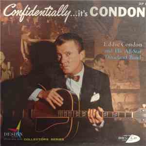 Eddie Condon - Confidentially ... It's Condon