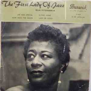 Ella Fitzgerald - The First Lady Of Jazz