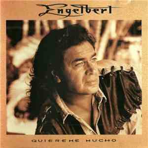 Engelbert - Quiereme Mucho