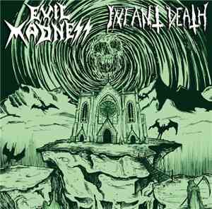 Evil Madness , Infant Death - Split