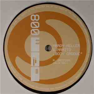 Hardy Heller & Namito - Body Groove
