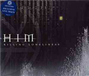 HIM  - Killing Loneliness