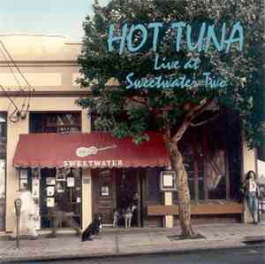Hot Tuna - Live At Sweetwater Two