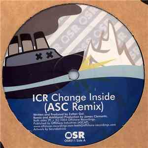 ICR / Mav & Twister  - Change Inside (ASC Remix) / The Tubes