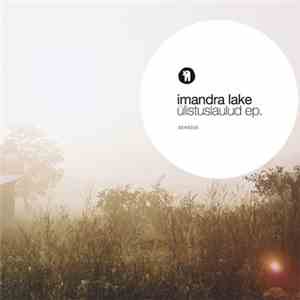 Imandra Lake - Ülistuslaulud