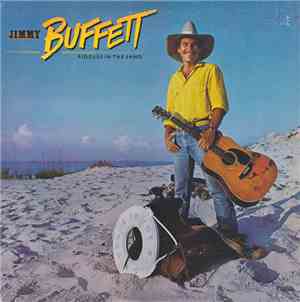 Jimmy Buffett - Riddles In The Sand