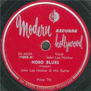 John Lee Hooker & His Guitar - Hobo Blues / Hoogie Boogie