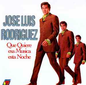 José Luis Rodríguez - Que Quiere Esa Musica Esta Noche
