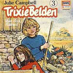 Julie Campbell - Trixie Belden löst das Rätsel 