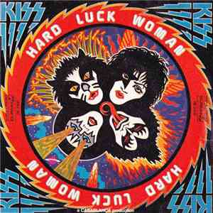 Kiss - Hard Luck Woman