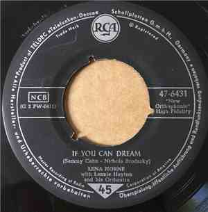 Lena Horne, Lennie Hayton And His Orchestra - If You Can Dream / What's Rig ...