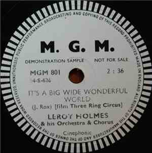 Leroy Holmes And His Orchestra & Chorus - It's A Big Wide Wonderful World