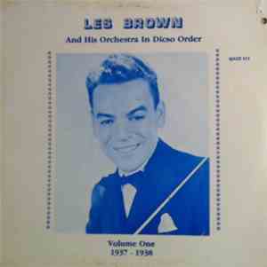 Les Brown And His Orchestra - In Disco Order, Volume One 1937-1938